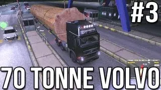Seventy Tonne Volvo (Part #3) - Euro Truck Simulator 2