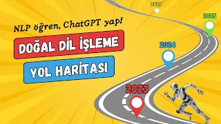 DOĞAL DİL İŞLEME (NLP) YOL HARİTASI