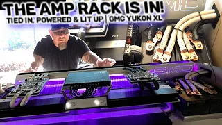 The Amp Rack is IN! 8500 Watts! Connected, Powered & Lit up | GMC Yukon XL Update