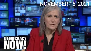 Top U.S. & World Headlines — November 15 2021