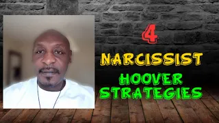 4 MOST COMMON #NARCISSIST #HOOVER STRATEGIES !