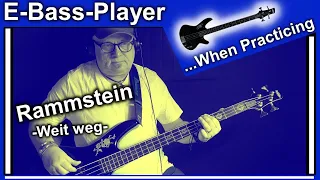 Rammstein - Weit weg - TRG - E Bass Guitar Cover