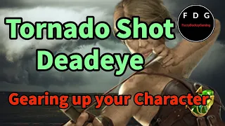 Tornado Shot Deadeye Guide - Crafting Entry Gear - POE 3.19