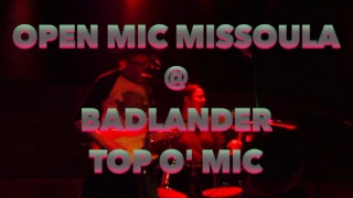 OPEN MIC MISSOULA * Boston Tea Party PLUS exclusive interview with Boston McDonald