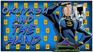 Okuyasu and The Hand