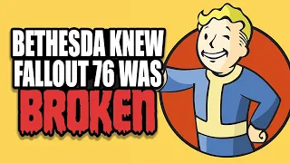 Bethesda Admits Knowing Fallout 76 Was Broken