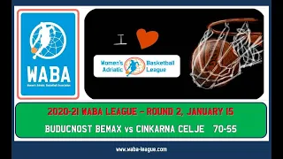 2020-21 WABA R2 Buducnost Bemax-Cinkarna Celje 70-55 (15/01/2021)