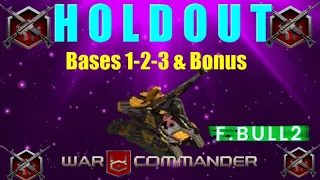 War Commander Holdout Event Bases 1-2-3 & Bonus Free Repair.