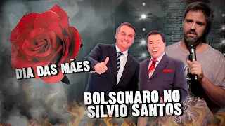 Fábio Rabin - Dia das Mães / Bolsonaro no Silvio Santos