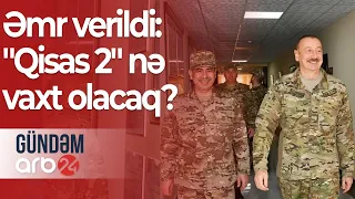 Prezidentin mesajı və Zakir Həsənovun Laçın əmri: "Qisas 2" olacaq?