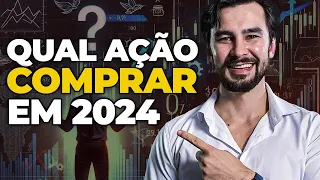 Como Escolher as Melhores Ações para 2024: Guia Completo para Investidores