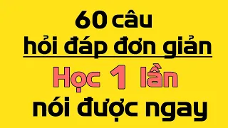 60 Câu tiếng Trung hỏi đáp đơn giản