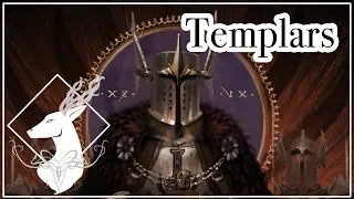 Templar {Lore -  No Spoilers}