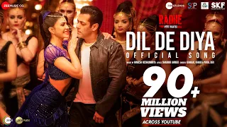 Dil De Diya - Radhe |Salman Khan, Jacqueline Fernandez |Himesh Reshammiya|Kamaal K,Payal D|Shabbir A