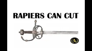 Rapiers CAN Cut. Or Can they?