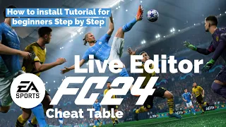 How to install FC 24 Live Editor | Cheat Table 2024 | Tutorial for beginners | Step by Step