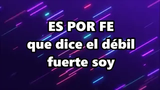 ES POR FE - Letra con pista - Generación 12 y Musiko