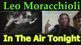 In The Air Tonight (metal cover by Leo Moracchioli) REACTION