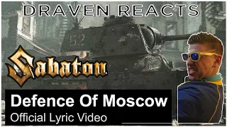 Heed The Motherland's CALL! Metal Fan Reacts: Sabaton - Defense of Moscow!