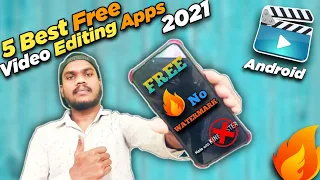 Best 5 Free Video Editing Apps Without Watermark For Android 2021 | Free Android Video Editing Apps