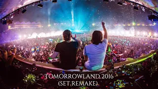 Tomorrowland 2016 (Remake) - Dimitri Vegas & Like Mike