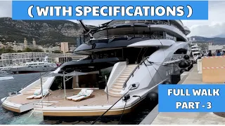 MONACO YACHT SHOW PART  - 3 ( YACHT & BOAT SPECIFICATIONS INCLUDED )