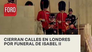 Policía de Londres inicia cierres de calles por funeral de Isabel II - Sábados de Foro