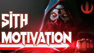 SITH MOTIVATION