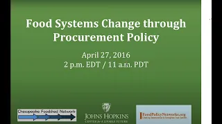 Food Systems Change through Procurement Policy