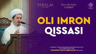 Oli Imron qissasi | Оли Имрон қиссаси - Hasanxon Yahyo Abdulmajid
