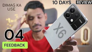Poco X6 5G Review after 10 Days // 4 Feedback 😲 // Best Phone Under 20K ??