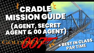 Cradle Mission Guide (Agent, Secret Agent & 00 Agent) - GoldenEye 007 (Xbox Series X)