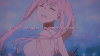 schafter - swimming lessons (slowed + reverb)