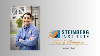 Felipe Diaz is a 2024 Steinberg Institute Champion