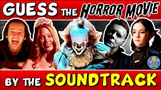 Guess The "HORROR MOVIE BY THE SOUNDTRACK" QUIZ! 🎬😱🔉 | CHALLENGE/ TRIVIA