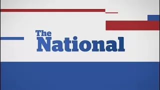 The National for Wednesday July 19, 2017