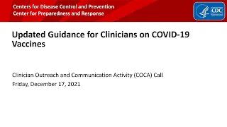 Updated Guidance for Clinicians on COVID-19 Vaccines