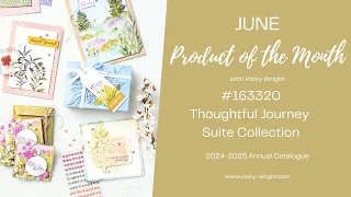 #245 | Thoughtful Journey Suite Collection | June | Product of the Month