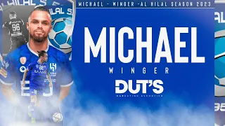 ⚽ MICHAEL | WINGER | AL HILAL | Skills, Goals & Assists | HD 2023