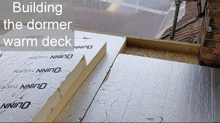 Dormer roof insulation (warm deck)