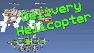 [Bad Piggies] Delivery Helicopter