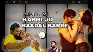 Monsoon special Kabhi jo baadal barse Instrumental Arijit Singh Walkband Surokibarsaat