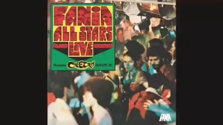 FANIA ALL STARS - QUÍTATE TU (ÁLBUM : 'LIVE" AT THE CHEETAH vol. 1)1972