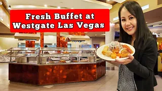Fresh Buffet at Westgate Las Vegas