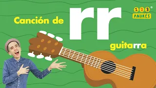 Dígrafo RR - Guitarra, Arriba y más palabras con RR (R doble) - 123 Andrés - [erre con erre cigarro]