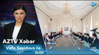 Vəfa Seyidova ilə AZTV XƏBƏR (14:00) | 24.04.2024