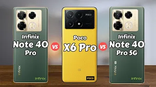 Infinix Note 40 Pro vs Poco X6 Pro vs Infinix Note 40 Pro 5G