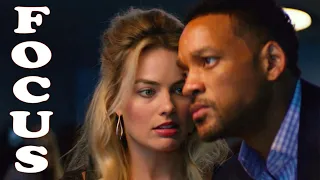 Focus 2015 Movie | Will Smith, Margot Robbie, Rodrigo Santoro, John Requa | Focus Movie Full Review