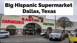 First Time Shopping at El Rancho Supermercado | A Huge Hispanic Supermarket in Dallas Texas