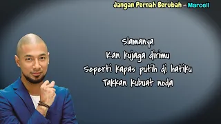 Jangan Pernah Berubah  -  Marcell  (Lirik Lagu)